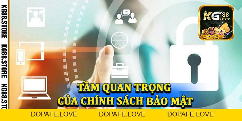 Chính sách bảo mật KG88 - Quy tắc hoạt động cá cược trực tuyến an toàn - kg88.store