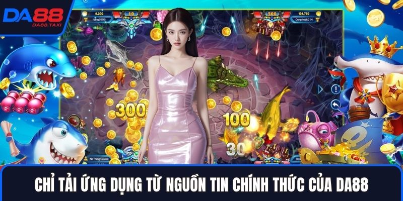 Hướng Dẫn Tải App Bắn Cá DA88 An Toàn Cho Điện Thoại iOS Và Android