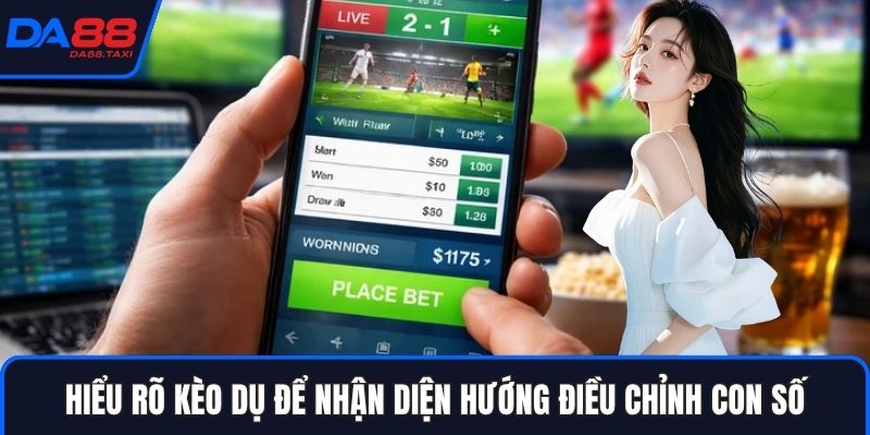 Kèo Dụ Nhà Cái Là Gì? Dấu Hiệu Nhận Biết Bẫy Tỷ Lệ Của Nhà Cái DA88