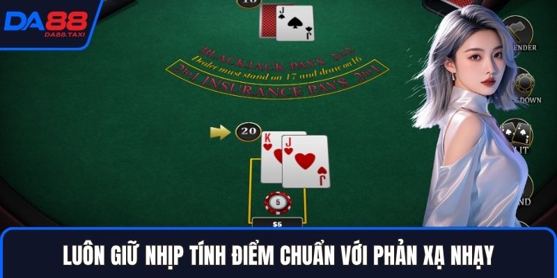 Hướng Dẫn Kỹ Thuật Đếm Bài Blackjack Đơn Giản Trên Live Casino DA88