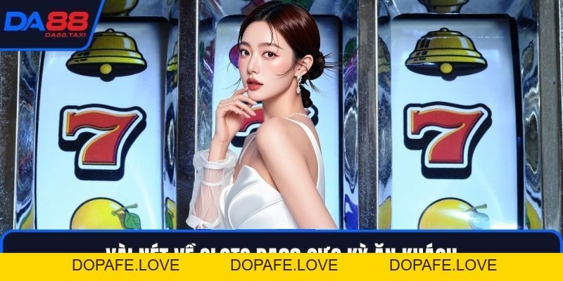 Slots DA88 - Thiên Lộ Quay Hũ Đổi Thưởng Hấp Dẫn 2026